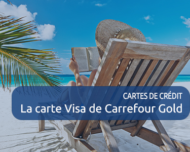 La carte Visa de Carrefour Gold