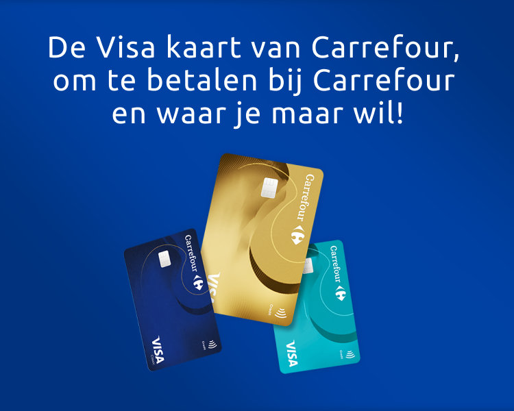 Je Visa kaart van Carrefour volgt je overal!  
